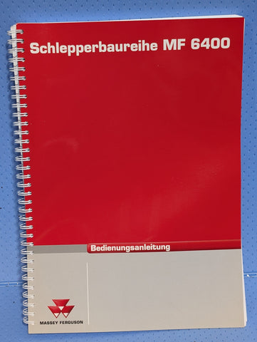 AGCO schlepper baureihe, tractor series MASSEY FERGUSON 6400 instruction manual, GERMAN