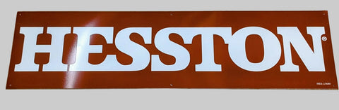 Hesston 30"x9" METAL SIGN NEW WITH PROTECTIVE COVERING HES-23680
