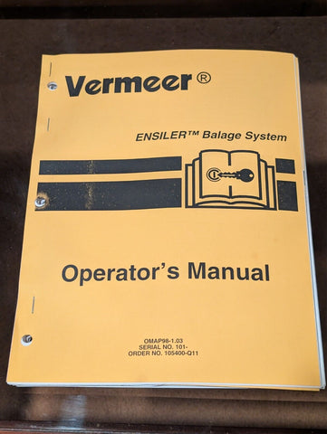 Vermeer ENSILER Balage System Operator's & Parts  Manual-